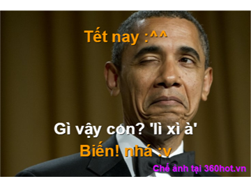 Chắc tết nay phải làm như Obama mới đc :v